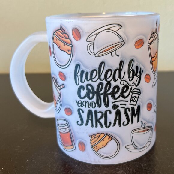 FUELED BY COFFEE AND SARCASM Frosted Glass Mug - Picture 1 of 10